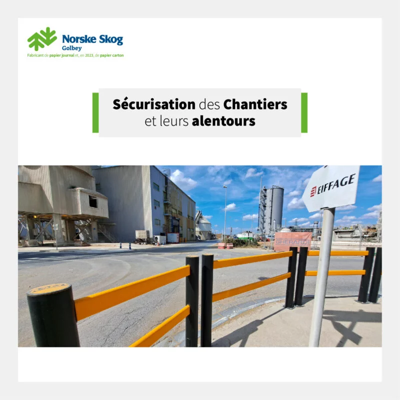 2022 09 Securisation des Chantiers et leurs alentours