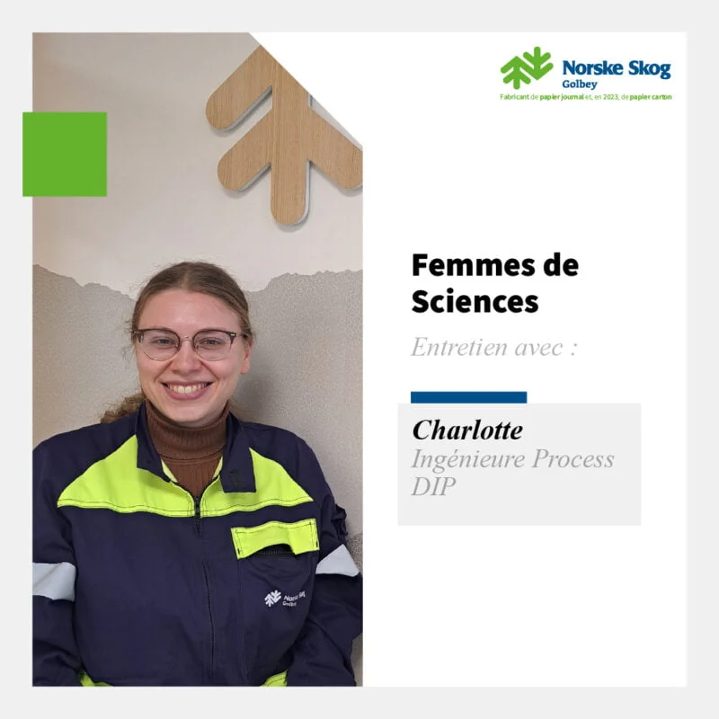 Charlotte temoigne de son parcours en tant que Femme de Sciences a Norske Skog Golbey