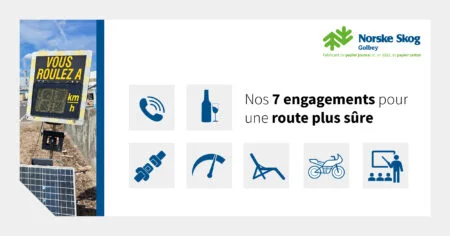 Les 7 engagements de Norske Skog Golbey pour une route plus sûre_Charte Sécurité Routière