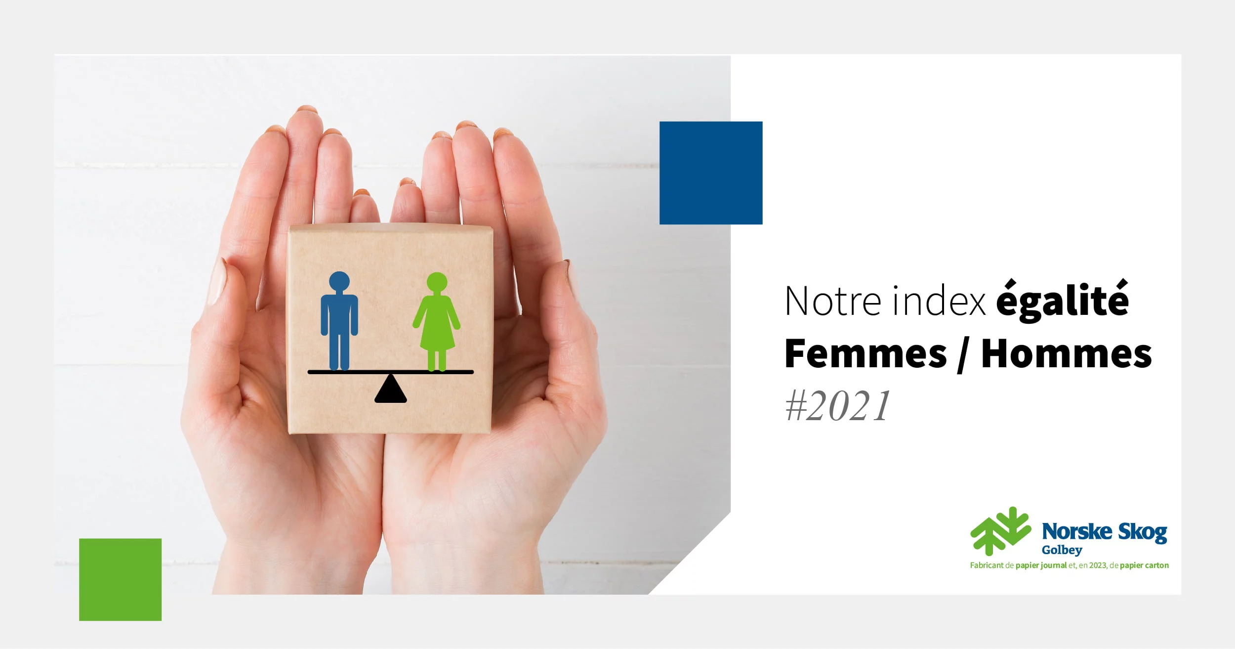 L'index Egalité Hommes Femmes 2021 de Norske Skog Golbey