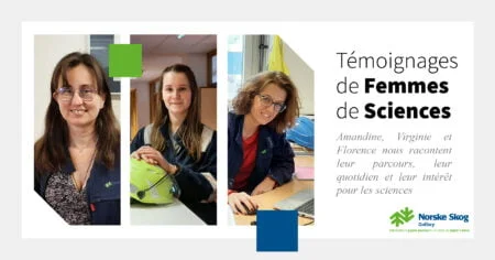 Témoignages des Femmes de Sciences à Norske Skog Golbey